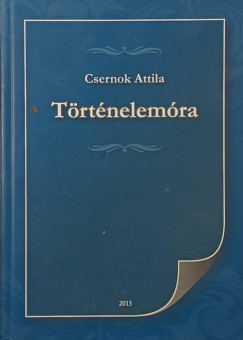 Csernok Attila - Történelemóra