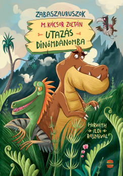 M. Kcsor Zoltn - Utazs Dnmdnomba