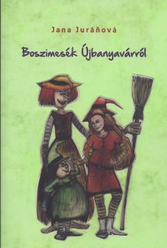 Jana Jurnov - Boszimesk jbanyavrrl
