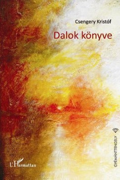 Csengery Kristf - Dalok knyve