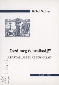 Kbel Szilvia - Oszd meg s uralkodj