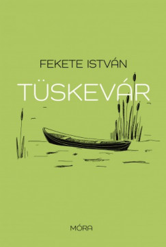 Fekete Istvn - Tskevr