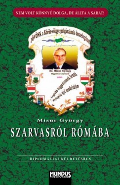 Misur Gyrgy - Szarvasrl Rmba