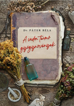 Dr. Pter Bla - A vadon term gygynvnyek