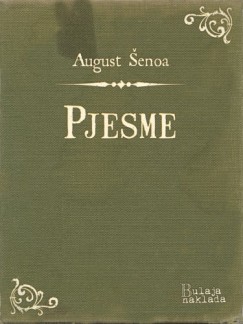 August �enoa - Pjesme