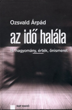 Az id halla IV.