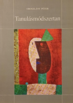 Oroszlány Péter - Tanulásmódszertan