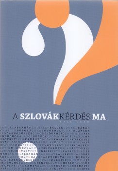 Rudolf Chmel  (sszell.) - A szlovkkrds ma