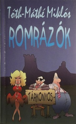 Tth-Mth Mikls - Romrzk