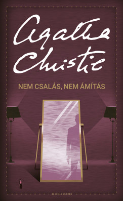Agatha Christie - Nem csals, nem mts
