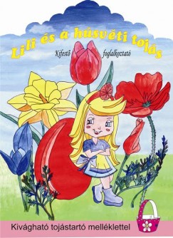 Lili s a hsvti tojs - Kifest foglalkoztat
