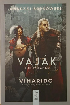 Andrzej Sapkowski - Viharid�