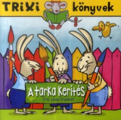 Lvay Erzsbet - A tarka kerts