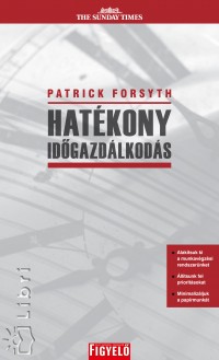 Patrick Forsyth - Hatkony idgazdlkods