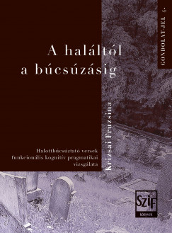 Krizsai Fruzsina - A halltl a bcszsig