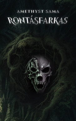 Amethyst Sama - Rontsfarkas