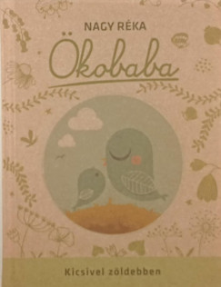 Nagy Réka - Ökobaba