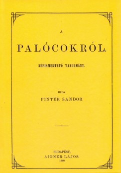 Pintr Sndor - A palcokrl. Npismertet tanulmny