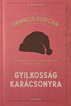 Francis Duncan - Gyilkosság karácsonyra