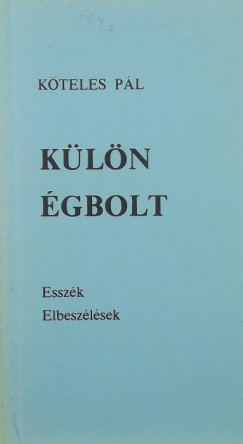 Kteles Pl - Kln gbolt (dediklt)