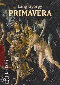 Lng Gyrgy - Primavera