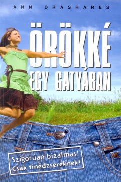 Ann Brashares - rkk egy gatyban