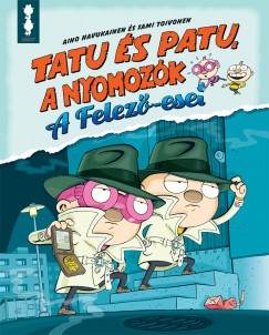 Aino Havukainen - Sami Toivonen - Tatu �s Patu, a nyomoz�k