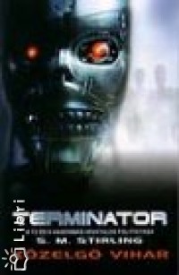 S. M. Stirling - Termintor