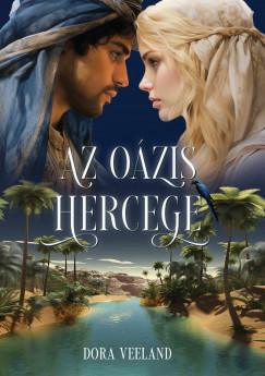 Dora Veeland - Az ozis hercege