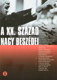 Brian Macarthur  (Szerk.) - A XX. század nagy beszédei