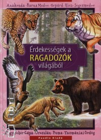 rdekessgek a ragadozk vilgbl