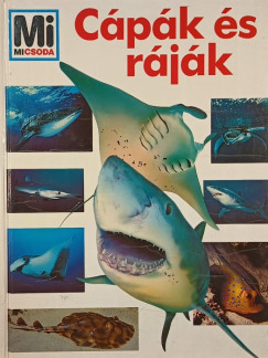 Vitus B. Dröscher - Cápák és ráják