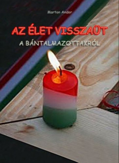 Marton Andor - Az let visszat
