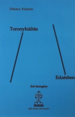 Dkny Klmn - Toronykilts - Edzsben