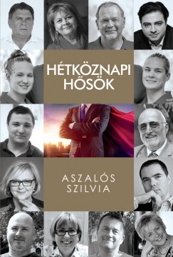 Aszals Szilvia - Htkznapi hsk