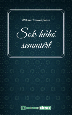 William Shakespeare - Sok hh semmirt