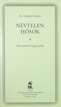 Krply Klmn - Nvtelen hsk