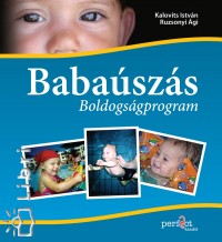 Kalovits Istvn - Ruzsonyi gi - Babaszs - Boldogsgprogram