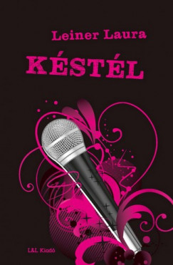 Leiner Laura - Késtél