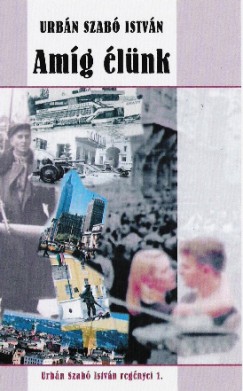 Urbn Szab Istvn - Amg lnk