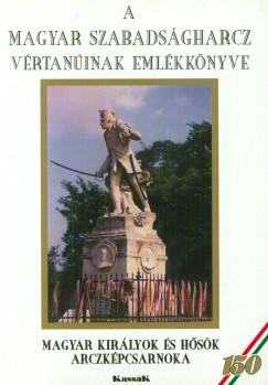 A magyar szabadsgharcz vrtaninak emlkknyve