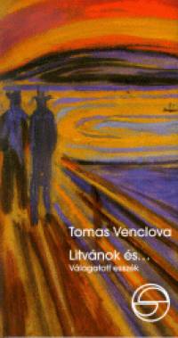 Tomas Venclova - Litvnok s...