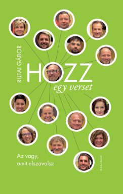 Rutai Gbor - Hozz egy verset