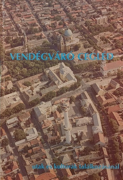 Rezn�k Erzs�bet  (Szerk.) - Sur�nyi Dezs�  (Szerk.) - Vend�gv�r� Cegl�d (dedik�lt)