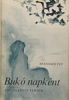 Afanaszij Fet - Buk napknt