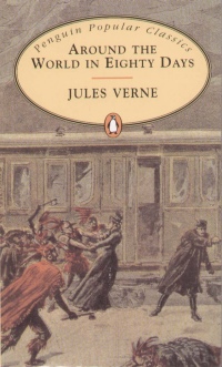 Jules Verne - Around the World in Eighty Days