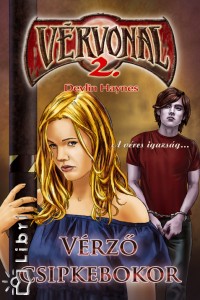 Devlin Haynes - Vrz csipkebokor - Vrvonal 2.