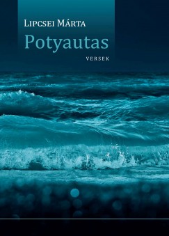 Lipcsei Mrta - Potyautas