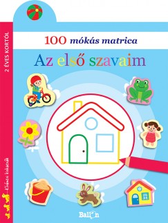 100 mks matrica - Az els szavaim