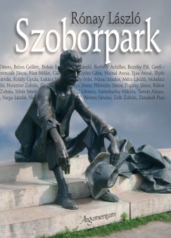 Rnay Lszl - Szoborpark